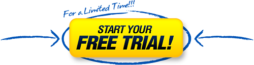 "CLICK HERE & Start Your Free Trial Today"